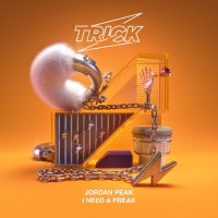 I Need A Freak (Single)