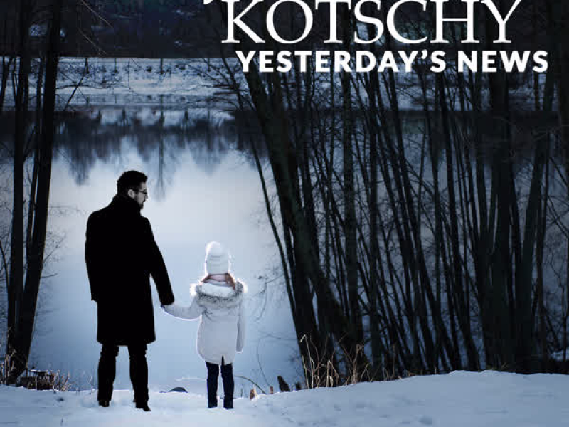 Yesterday's News (Single)