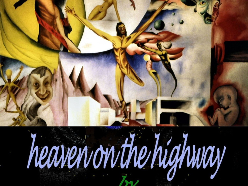 Heaven On the Highway - Single