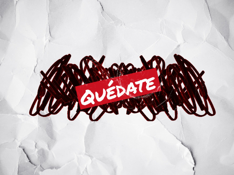 Quédate (Single)