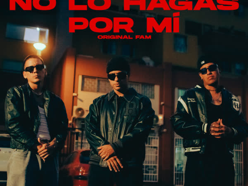 NO LO HAGAS POR MI (Single)
