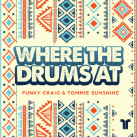 Where The Drums At (Single)