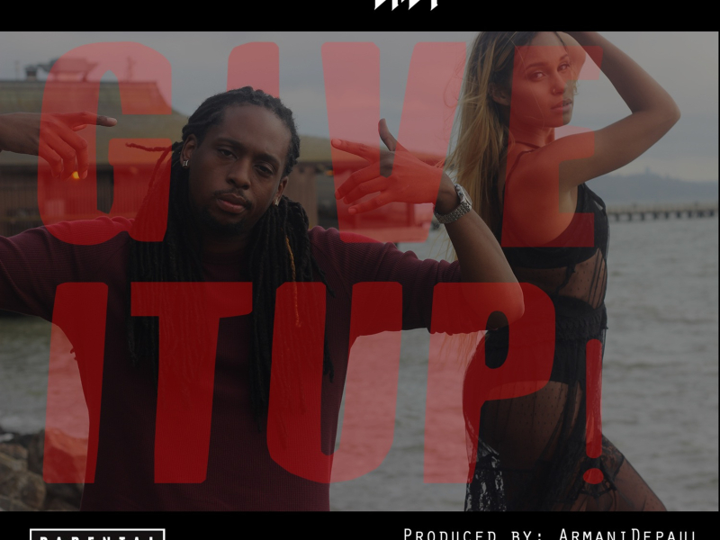 Give It Up (feat. Smoovie Baby) (Single)