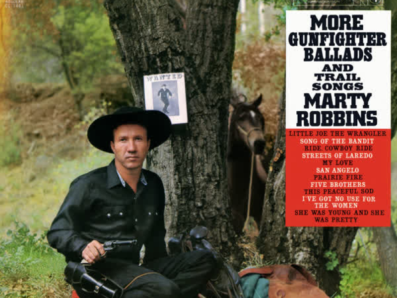 More Gunfighter Ballads and Trail Songs