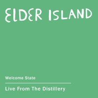 Welcome State (Live from the Distillery) (Single)