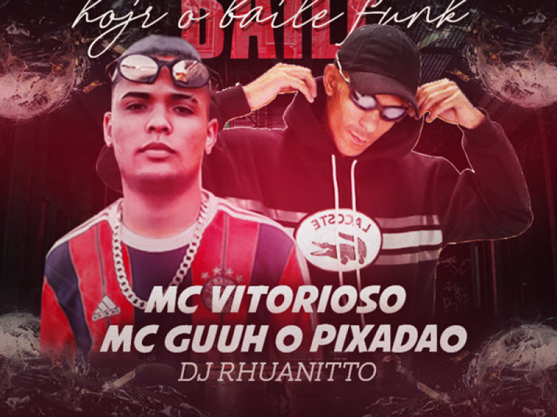 Hoje o Baile Funk (Single)