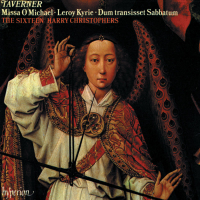 Taverner: Missa O Michael & Other Sacred Music