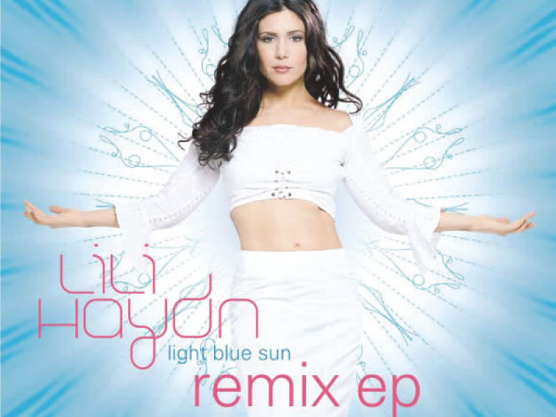 Light Blue Sun Remixes