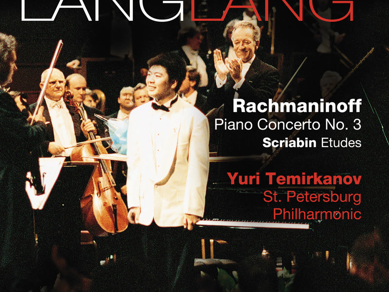 Rachmaninoff: Piano Concerto No. 3 in D Minor, Op. 30 - Scriabin: Etudes