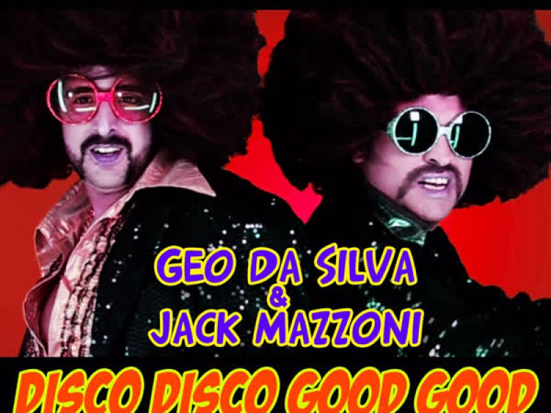 Disco Disco Good Good (Remixes)