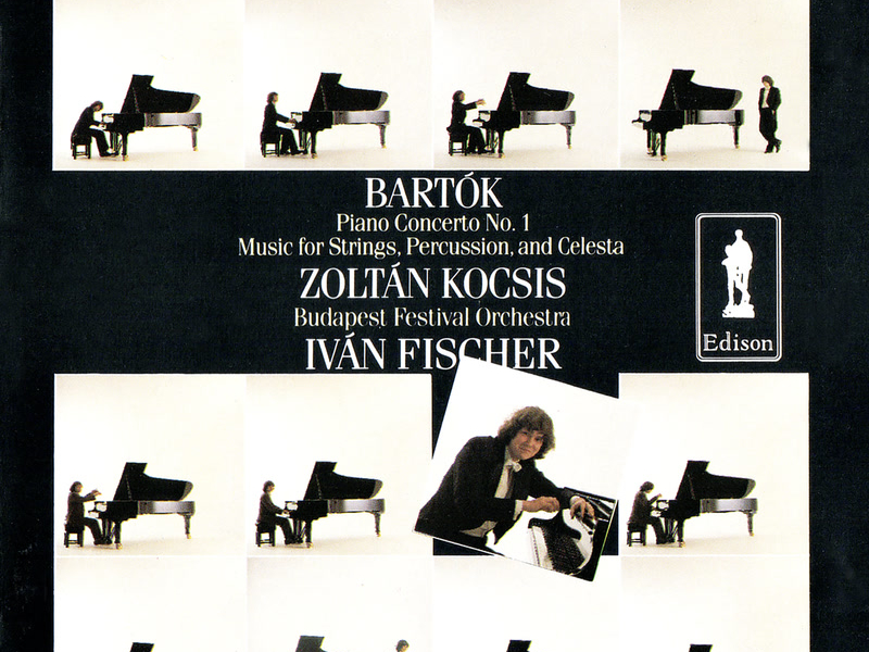 Bartók: Piano Concerto No. 1; Music For Strings, Percussion & Celesta