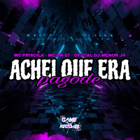 Achei Que Era Pagode (Single)