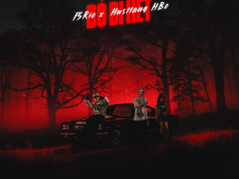 Bỏ Đi Hết (Single)