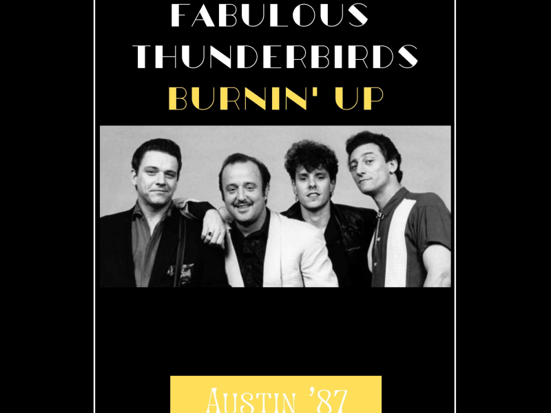 Burnin' Up (Live Austin '87)
