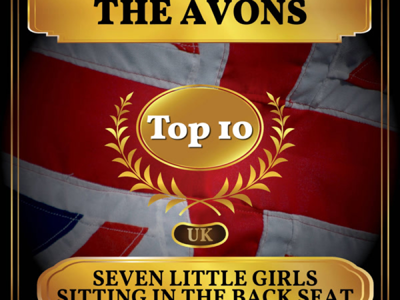 Seven Little Girls Sitting in the Back Seat (UK Chart Top 40 - No. 3) (Single)