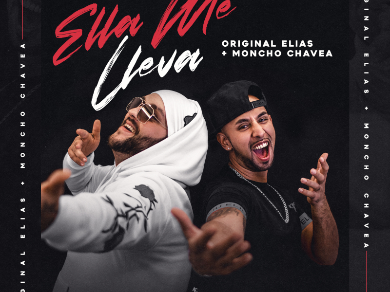 Ella Me Lleva (Single)