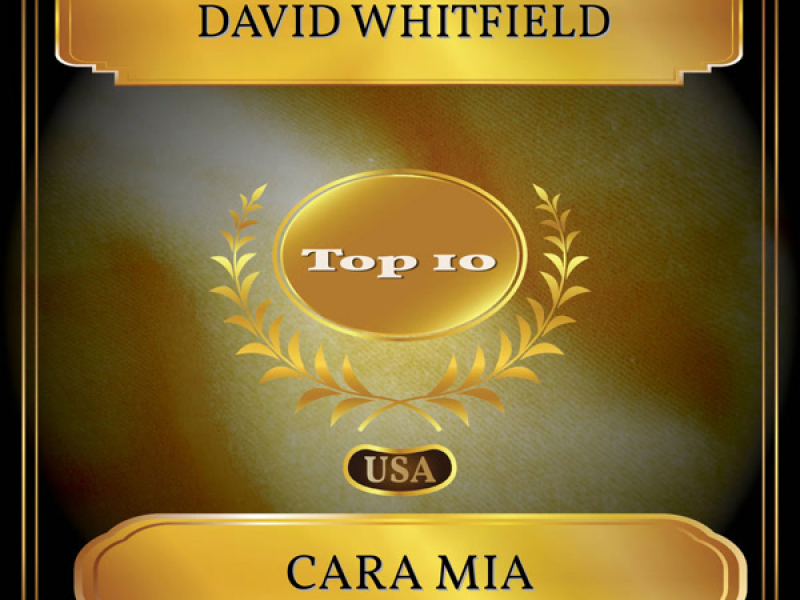 Cara Mia (Billboard Hot 100 - No. 10) (Single)