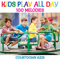 Kids Play All Day Songs: 100 Melodies