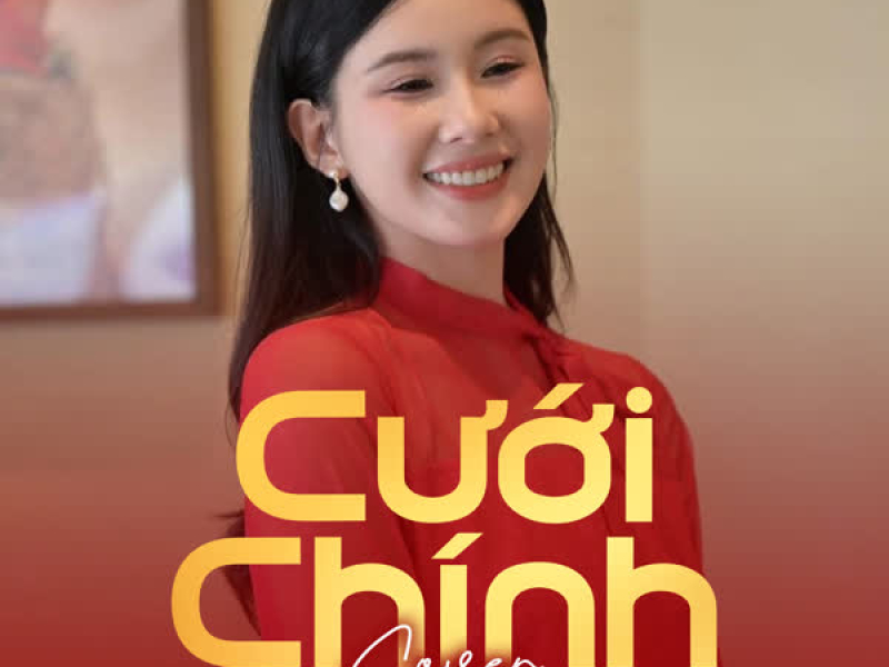 Cưới Chính (Cover) (Single)