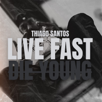Live fast die young (Single)