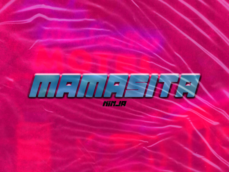 Mamasita (Single)