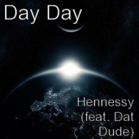 Hennessy (feat. Dat Dude) (Single)