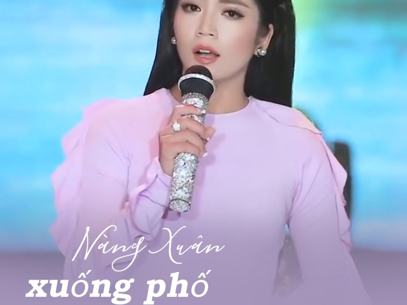 Nàng Xuân Xuống Phố (Single)