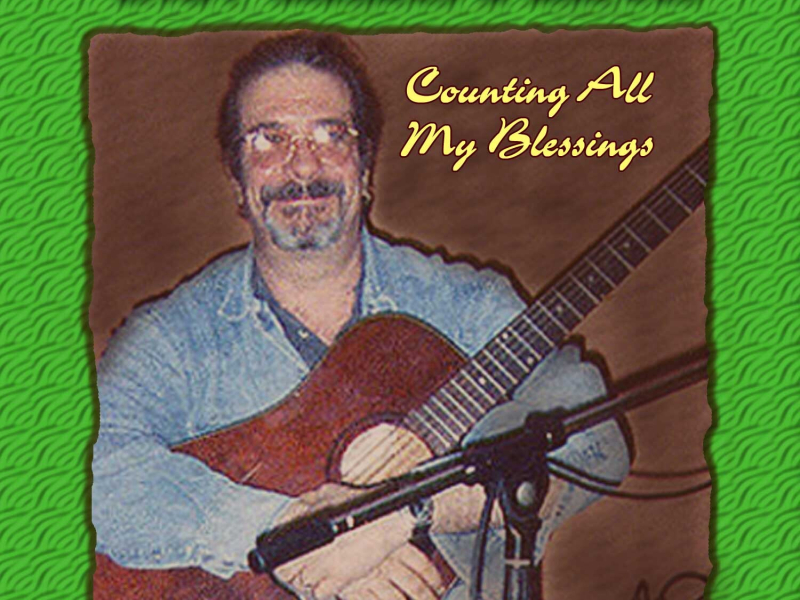 Counting All My Blessings