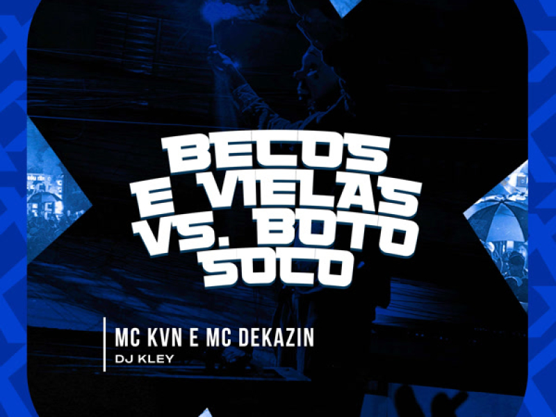 Becos e Vielas Vs Eu boto soco (Single)