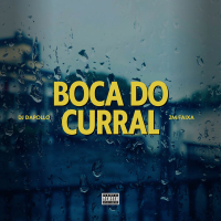 BOCA DO CURRAL (Single)