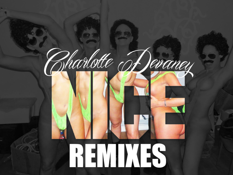 Nice (Remixes) (EP)