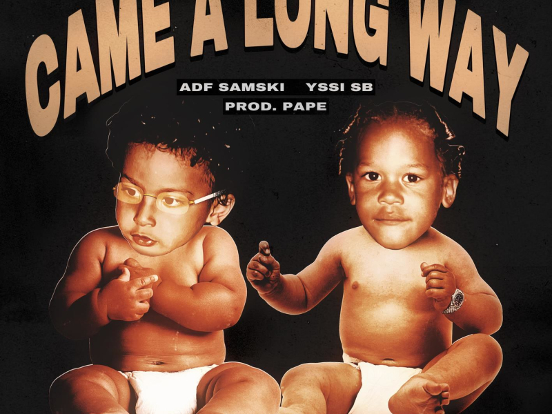 Came A Long Way (Single)