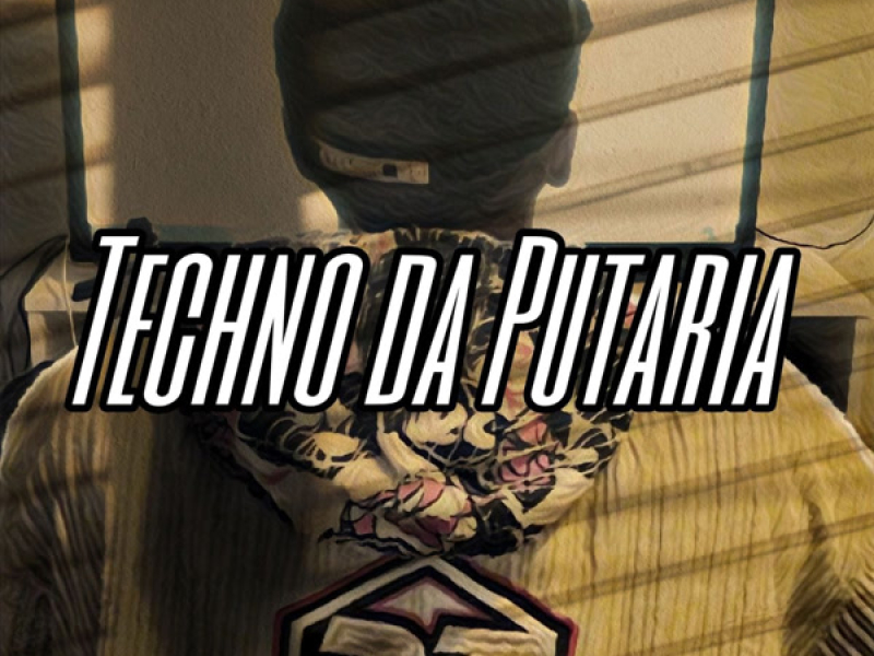 Tecnho da Putaria (Single)