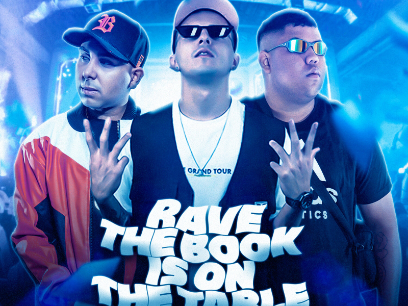 Rave The Book Is On The Table (Single)