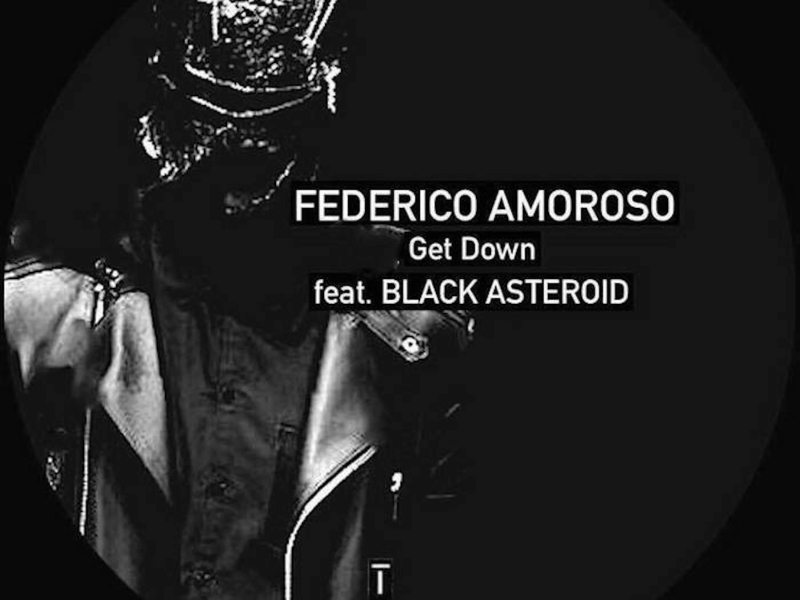 Get Down (feat. Black Asteroid) (Single)
