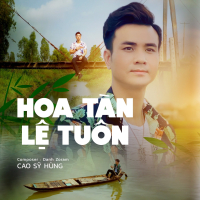 Hoa Tàn Lệ Tuôn (Single)