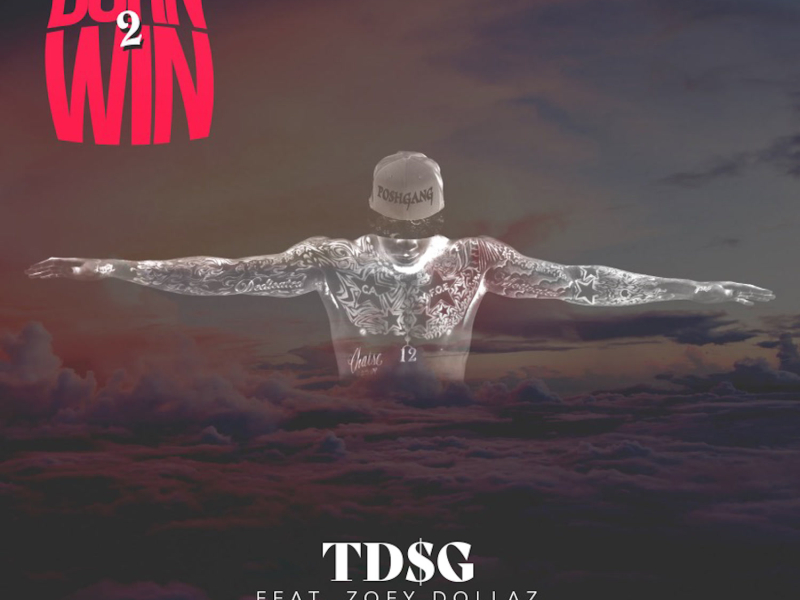 Born 2 Win (feat. Zoey Dollaz) (Single)