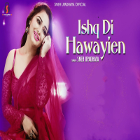 Ishq Di Hawayien (Single)