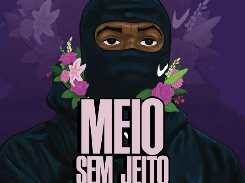 Meio sem Jeito (Single)