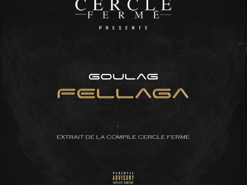 Fellaga (Extrait de la compile Cercle Fermé) (Single)