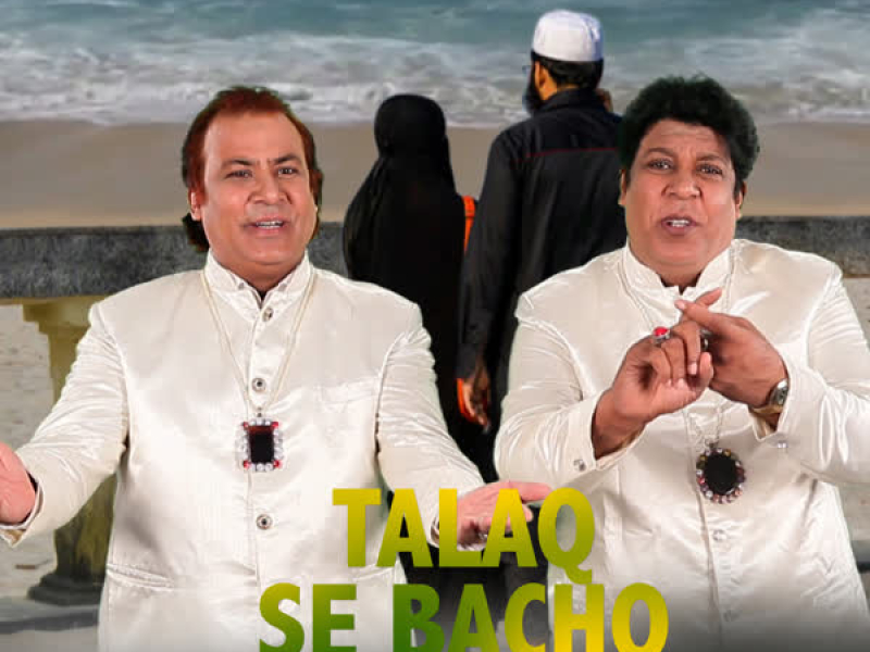 Talaq Se Bacho (Single)