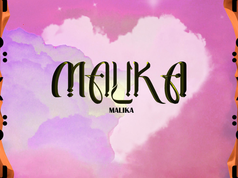 Malika (Single)