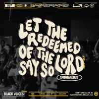 Let The Redeemed Of The Lord Say So (Live) (Single)