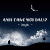 Anh Đang Nơi Đâu (Single)