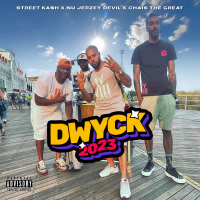 Dwyck 2023 (feat. Street Kash & Chais The Great) (Single)