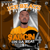 Saucin On Da Beat 4 (Single)