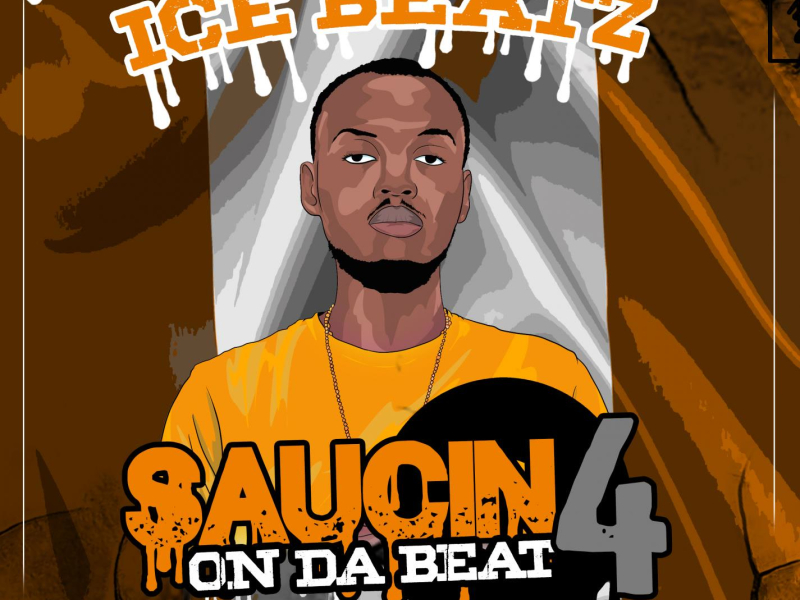 Saucin On Da Beat 4 (Single)
