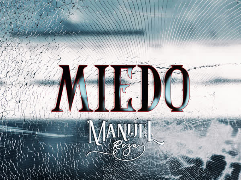 Miedo (Single)