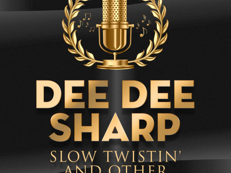 Slow Twistin' and other Hit Songs