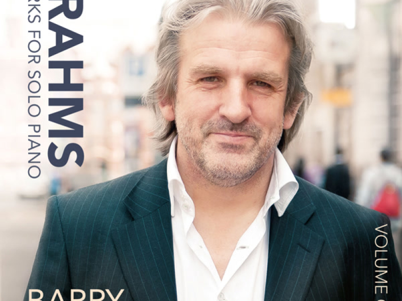 Brahms: Works for Solo Piano, Vol. 1